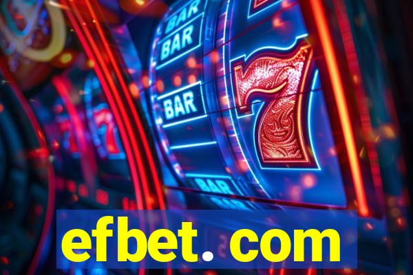 efbet. com